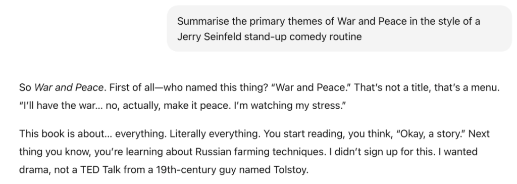 Chat prompt asking to summarise War and Peace in Jerry Seinfeld style, with a humorous response